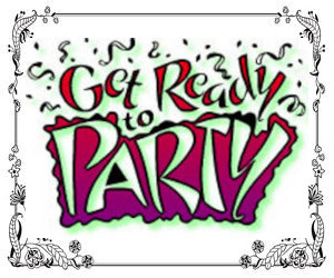 Sign saying get ready to party